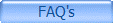 FAQ's